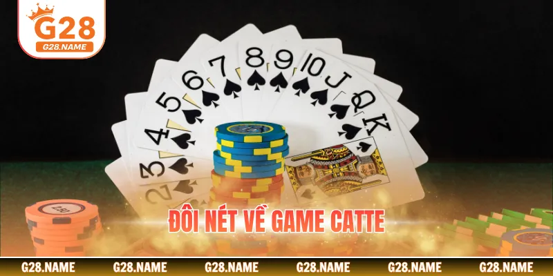 Đôi nét về game Catte