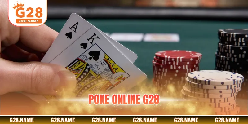 Poke Online G28 - Rinh Ngay Thưởng Nhanh Chóng Với Mẹo Hữu Ích